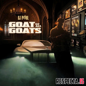 DJ Paul - Goat of All Goats