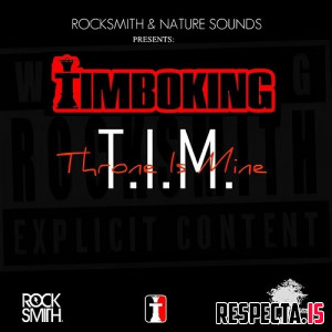 Timbo King - T.I.M. (Throne is Mine)