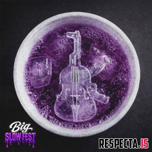 Benny the Butcher & OG Ron C - Big Slow Fest