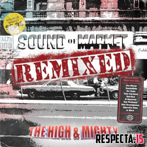 The High & Mighty - Sound of Market (Remix)