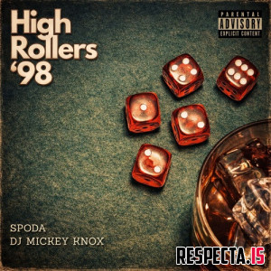 Spoda & DJ Mickey Knox - High Rollers '98