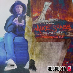 Mike Shabb & Drega33 - The Lost Tapes