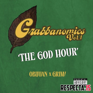 Obijuan & Grim! - Grabbanomics Vol. 1 (The God Hour)