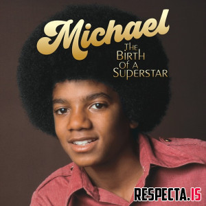 Michael Jackson - Michael: The Birth of a Superstar