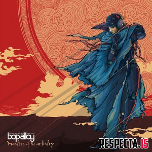Bop Alloy - Masters of the Artistry