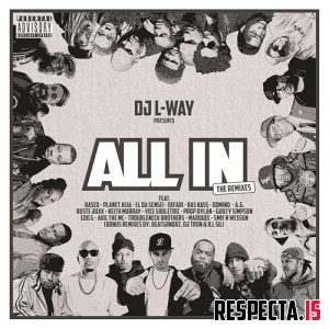 DJ L-Way - All In (Remixes)