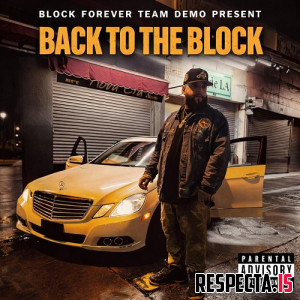 Block Forever & Team Demo - Back to the Block