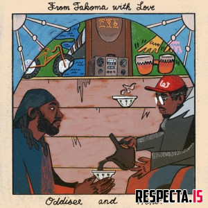 Oddisee & Heno. - From Takoma with Love