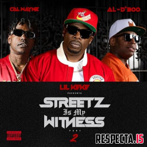 Lil Keke, AL-D*300 & Cal Wayne - Streets is My Witness Part 2