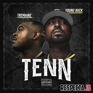 Tremaine & Young Buck - Tenn (Bonus Edition)