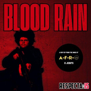 A-F-R-O - Blood Rain
