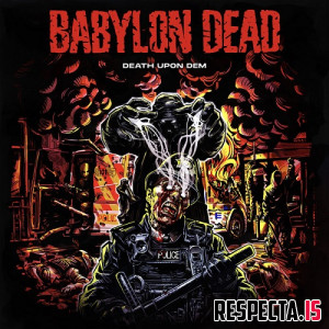 Babylon Dead - Death Upon Dem