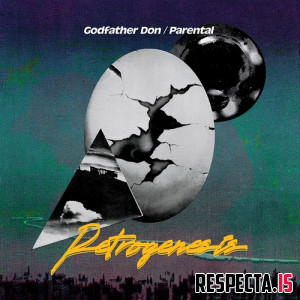 Godfather Don & Parental - Retrogenesis