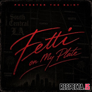 Polyester the Saint - Fetti on My Plate