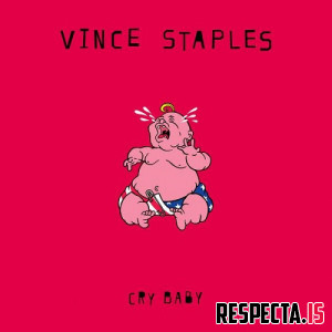 Vince Staples - Cry Baby