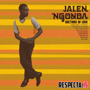 Jalen Ngonda - Doctrine of Love