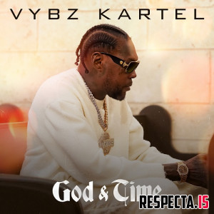 Vybz Kartel - God and Time