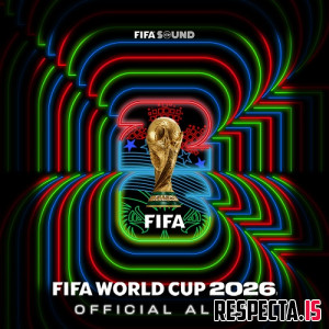 VA - Official FIFA World Cup 2026™ Album