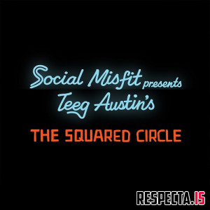 Teeg Austin - The Squared Circle