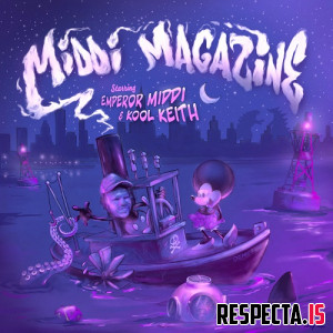 Emperor Middi & Kool Keith - Middi Magazine