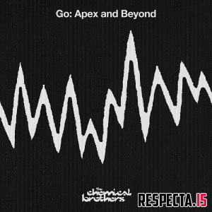 The Chemical Brothers - Go: Apex and Beyond