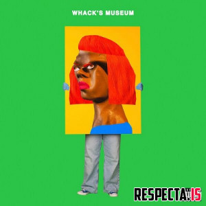Tierra Whack - Whack's Museum