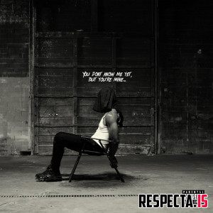 Sy Ari Da Kid - You Don't Know Me Yet, But You're Mine