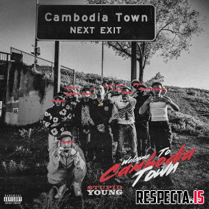 $tupid Young - Welcome to Cambodia Town