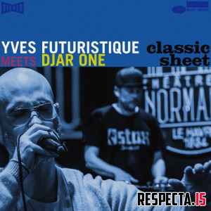 Yves Futuristique & Djar One - Classic Sheet