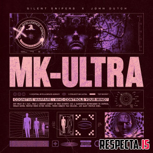 Silent Snipers & John Dutch - MK-ULTRA
