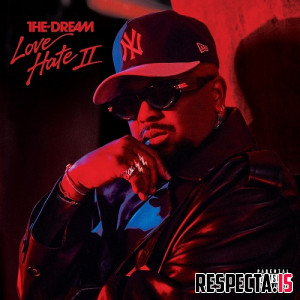 The-Dream - Love/Hate II
