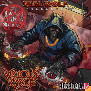 Reel Wolf - Vicious Cycle