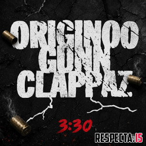 O.G.C. (Originoo Gunn Clappaz) - 3:30