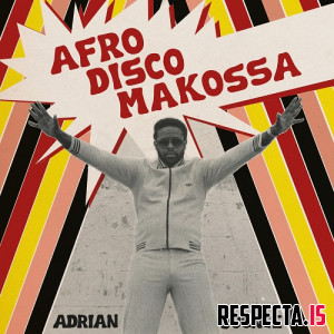Adrian Younge - Afro-Disco Makossa