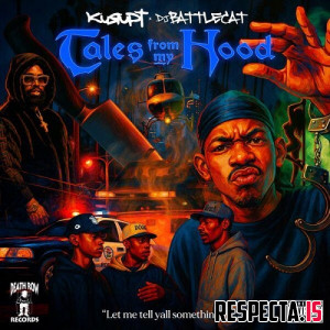 Kurupt & DJ Battlecat - Tales from My Hood