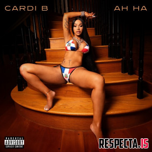Cardi B - Ah Ha (Single)