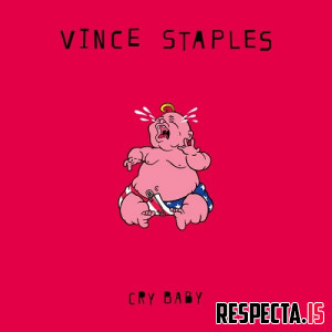 Vince Staples - Cry Baby (Vinyl Edition)