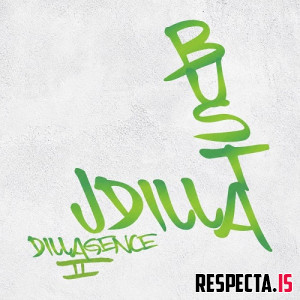 Busta Rhymes & J Dilla - Dillagence II