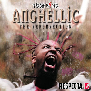 Tech N9ne - Anghellic: The Resurrection (25th Anniversary)