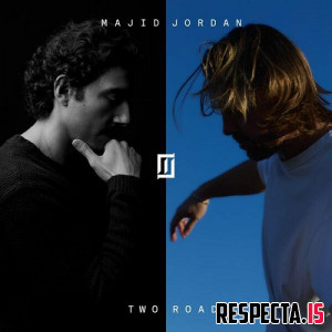Majid Jordan - Two Roads
