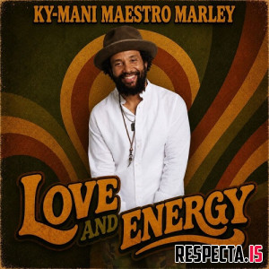 Ky-Mani Marley - Love and Energy