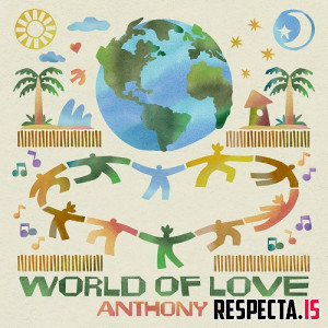 Anthony B - World of Love