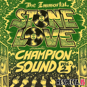 Stone Love - Champion Sound (Vol. 2)