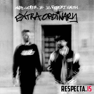 Andy Cooper & DJ Robert Smith - Extra Ordinary