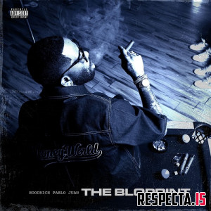 HoodRich Pablo Juan - The Bloprint