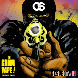 Cookin Soul - The Gun Tape Beats