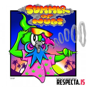 NugLife - Summer of Nug's: '23 EP (Sunsets & Smoke Rings)