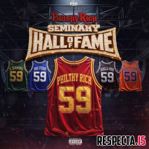 Philthy Rich - Seminary Hall of Fame