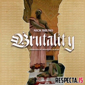 Nick Bruno & Nicholas Craven - Brutality