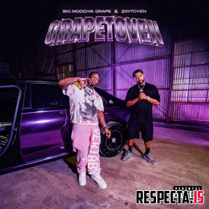Big Moochie Grape & Zaytoven - Grapetoven